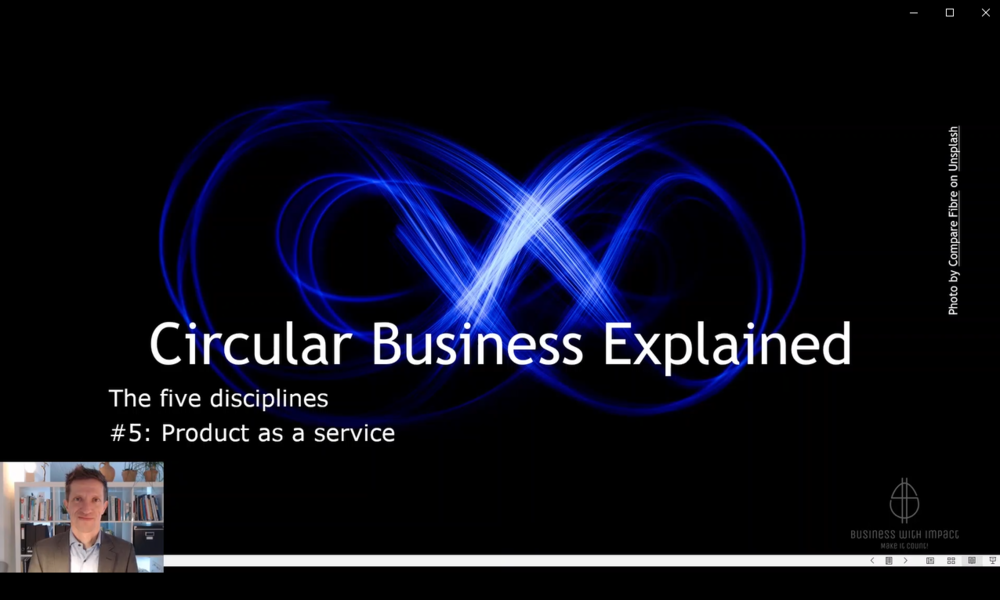 In 3 min: Understand discipline #5 in the circular economy: Product as a service